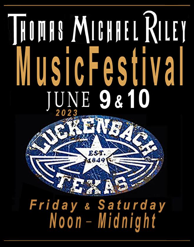 Luckenbach Texas Annual Thomas Michael Riley Music Festival